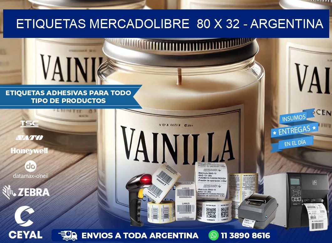 ETIQUETAS MERCADOLIBRE  80 x 32 – ARGENTINA