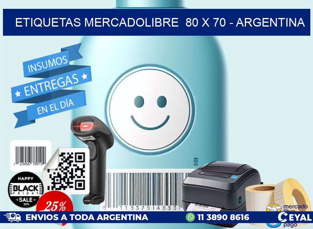 ETIQUETAS MERCADOLIBRE  80 x 70 - ARGENTINA