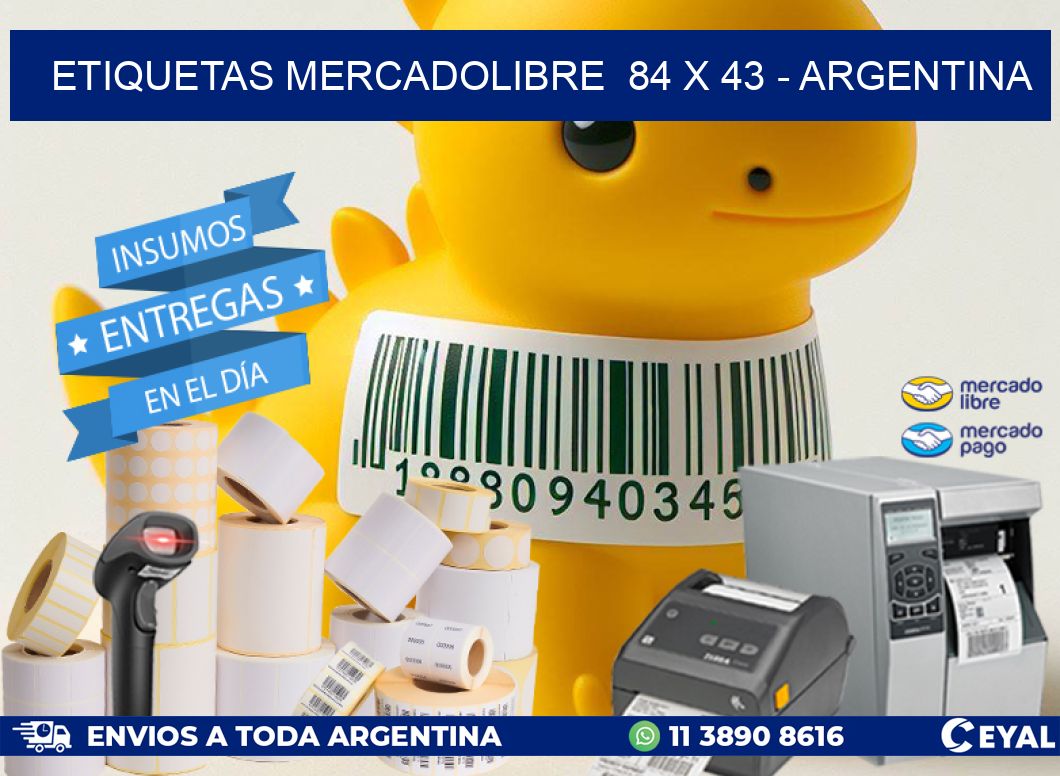 ETIQUETAS MERCADOLIBRE  84 x 43 - ARGENTINA