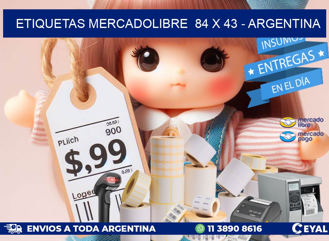 ETIQUETAS MERCADOLIBRE  84 x 43 - ARGENTINA