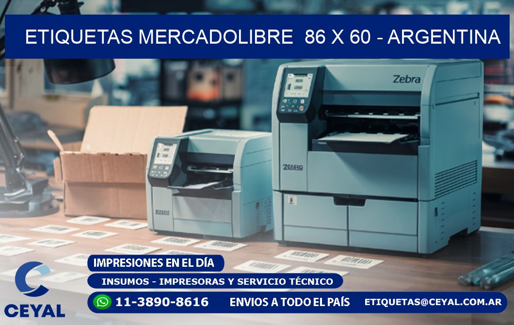 ETIQUETAS MERCADOLIBRE  86 x 60 - ARGENTINA