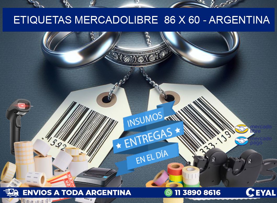 ETIQUETAS MERCADOLIBRE  86 x 60 - ARGENTINA