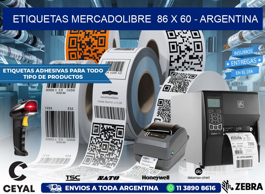 ETIQUETAS MERCADOLIBRE  86 x 60 – ARGENTINA