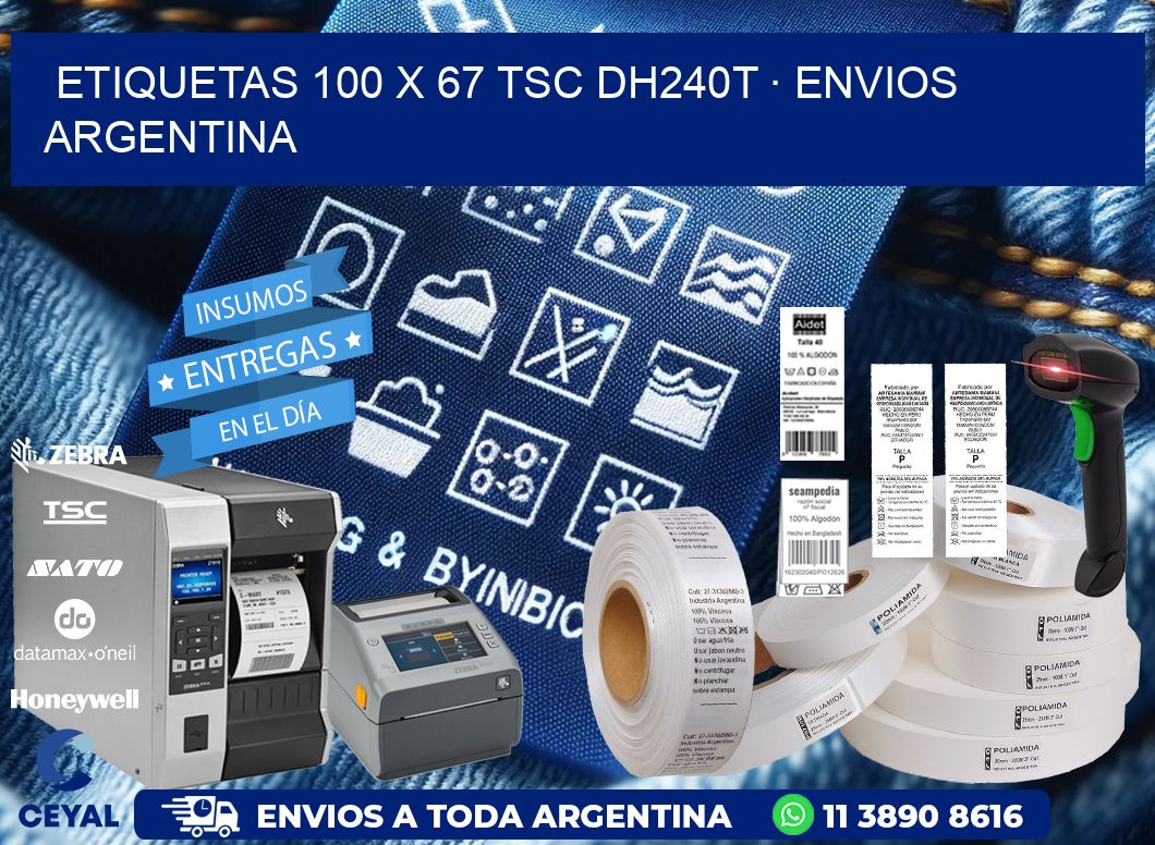 ETIQUETAS 100 x 67 TSC DH240T · ENVIOS ARGENTINA