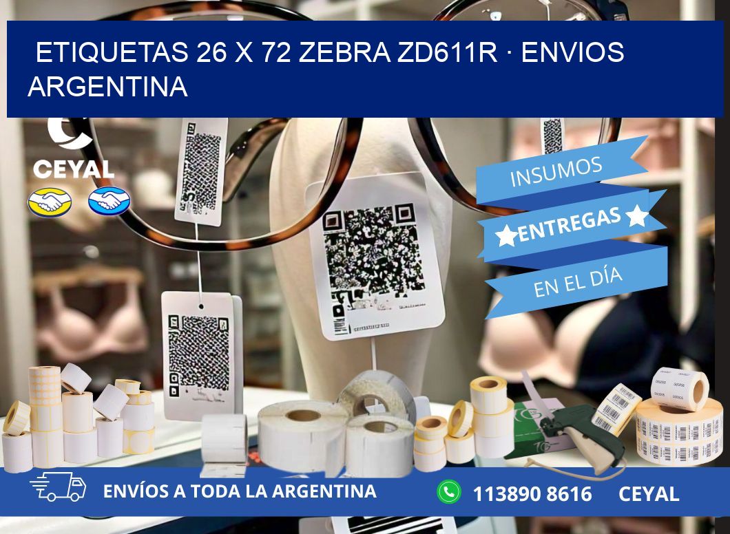 ETIQUETAS 26 x 72 ZEBRA ZD611R · ENVIOS ARGENTINA