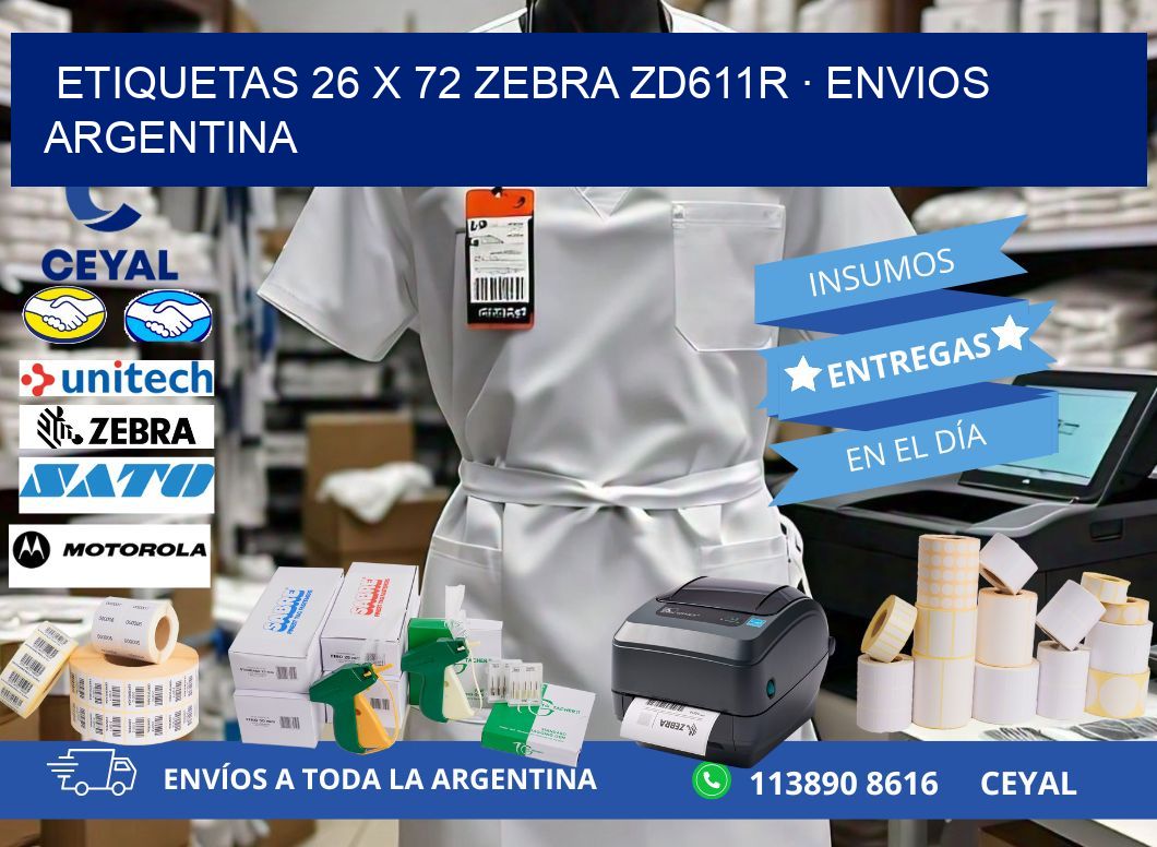 ETIQUETAS 26 x 72 ZEBRA ZD611R · ENVIOS ARGENTINA