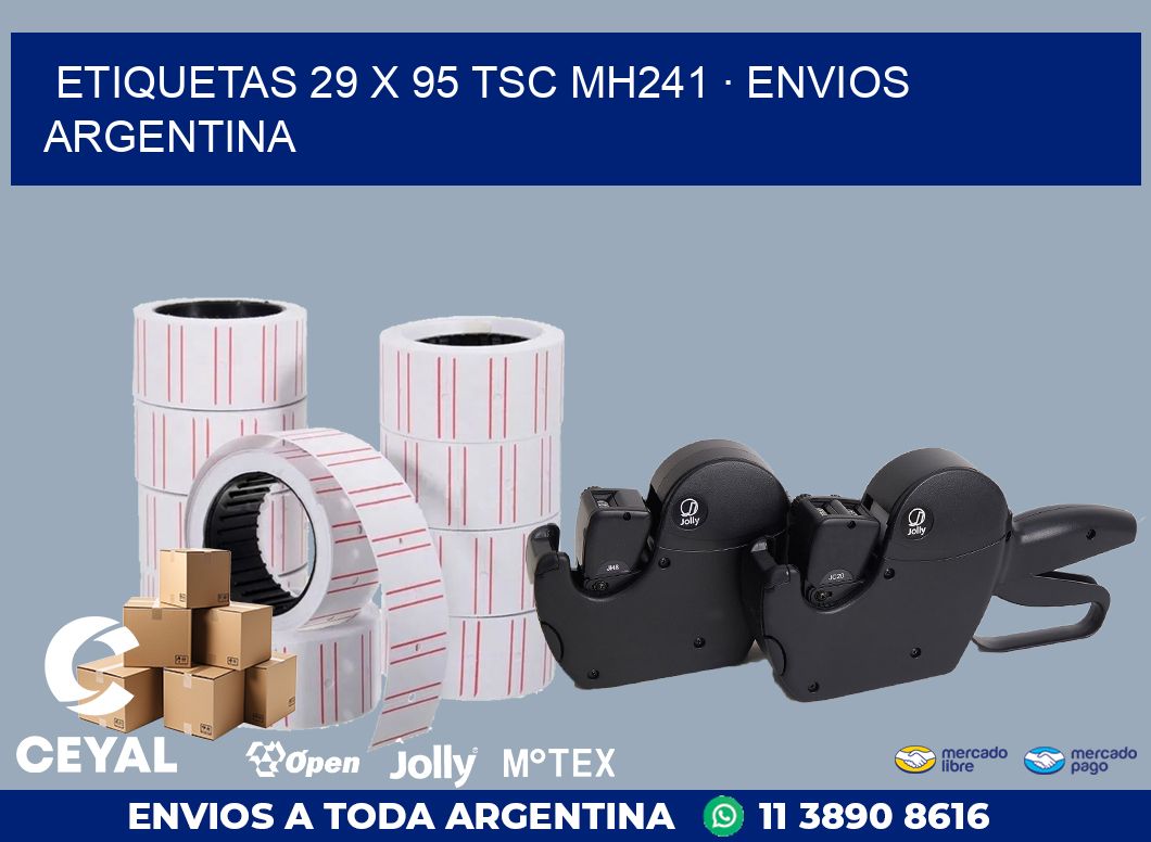 ETIQUETAS 29 x 95 TSC MH241 · ENVIOS ARGENTINA