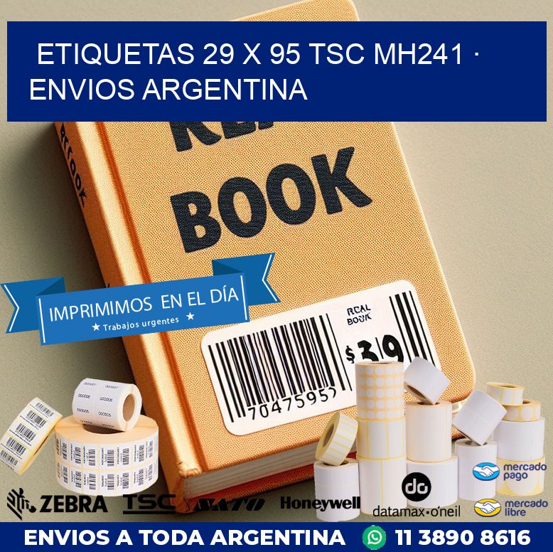 ETIQUETAS 29 x 95 TSC MH241 · ENVIOS ARGENTINA