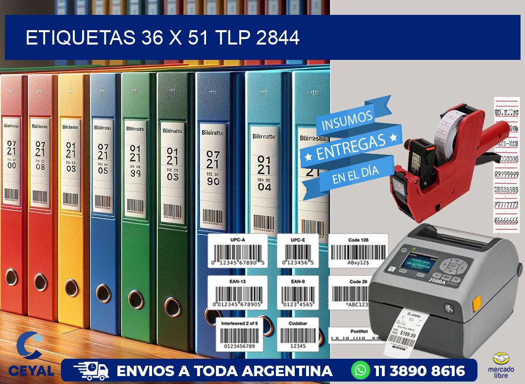 ETIQUETAS 36 x 51 TLP 2844