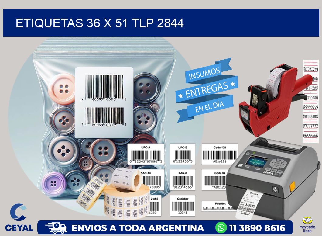 ETIQUETAS 36 x 51 TLP 2844