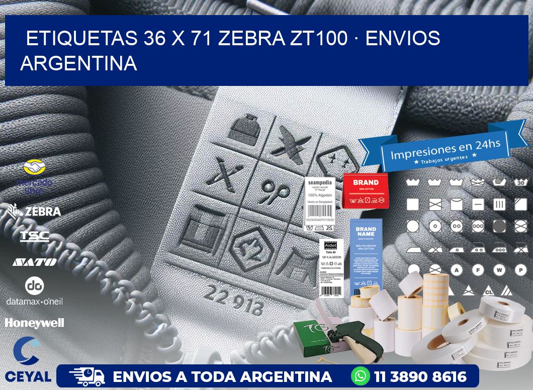 ETIQUETAS 36 x 71 ZEBRA ZT100 · ENVIOS ARGENTINA