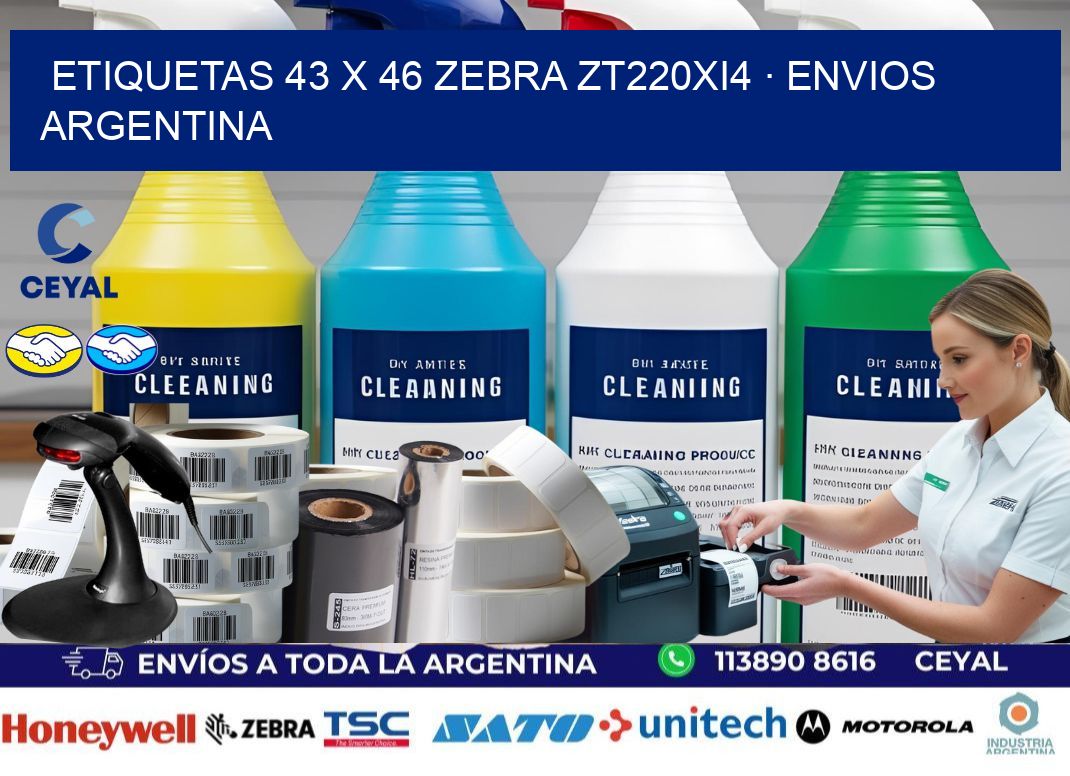 ETIQUETAS 43 x 46 ZEBRA ZT220Xi4 · ENVIOS ARGENTINA