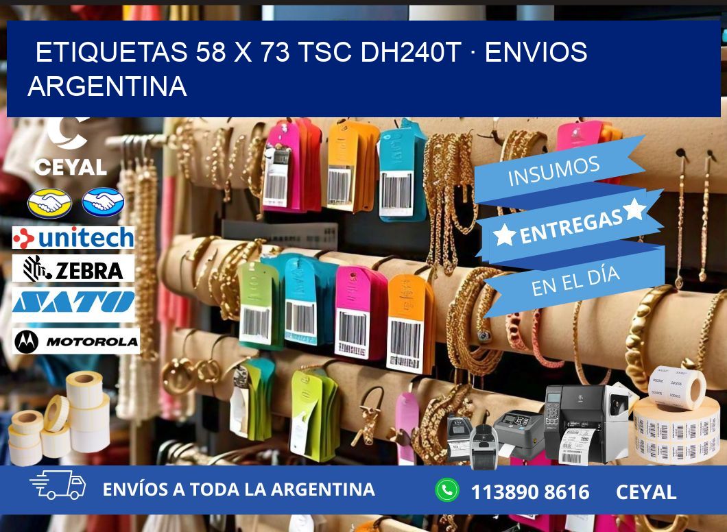 ETIQUETAS 58 x 73 TSC DH240T · ENVIOS ARGENTINA