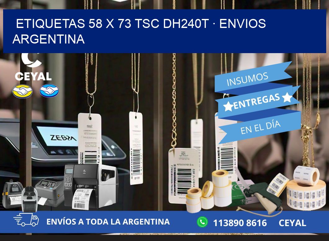 ETIQUETAS 58 x 73 TSC DH240T · ENVIOS ARGENTINA