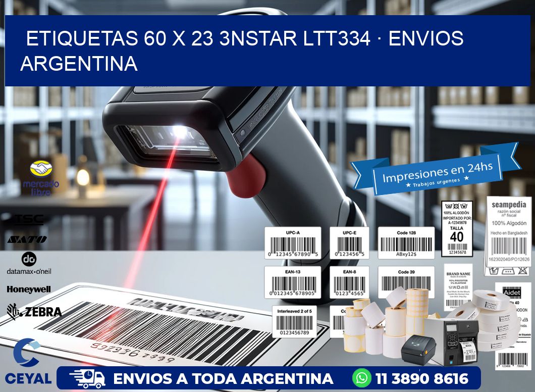 ETIQUETAS 60 x 23 3NSTAR LTT334 · ENVIOS ARGENTINA