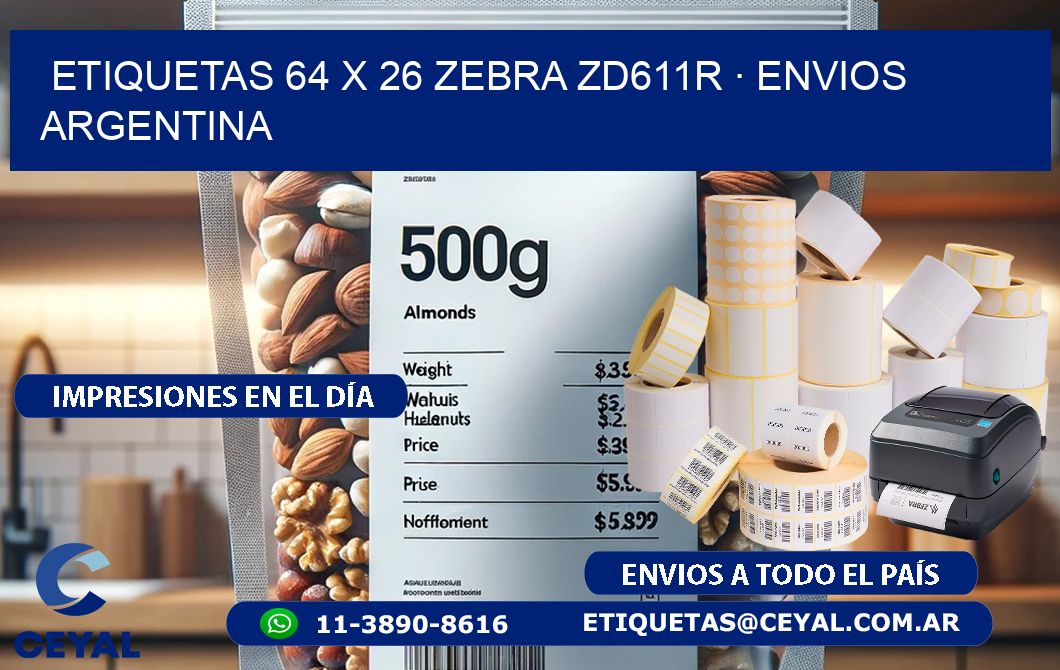 ETIQUETAS 64 x 26 ZEBRA ZD611R · ENVIOS ARGENTINA