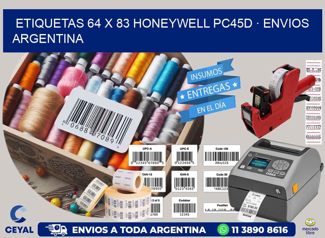 ETIQUETAS 64 x 83 HONEYWELL PC45D · ENVIOS ARGENTINA