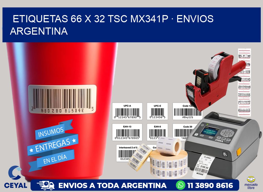 ETIQUETAS 66 x 32 TSC MX341P · ENVIOS ARGENTINA