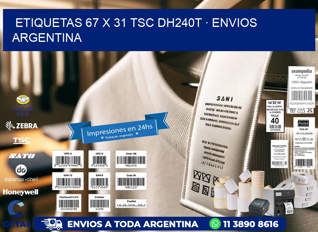 ETIQUETAS 67 x 31 TSC DH240T · ENVIOS ARGENTINA