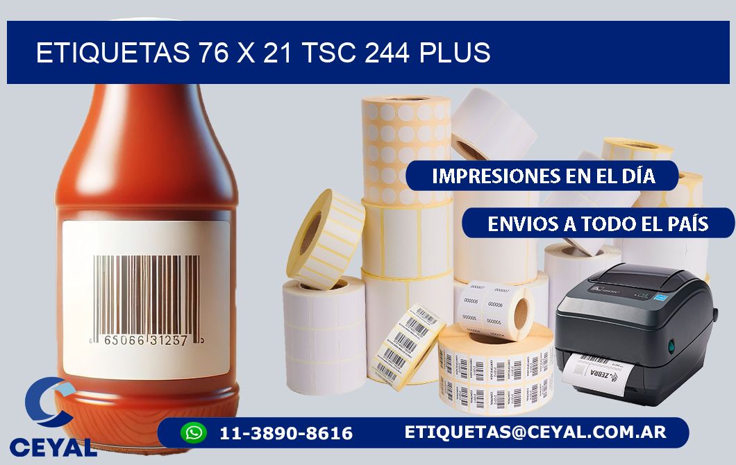 ETIQUETAS 76 x 21 TSC 244 PLUS