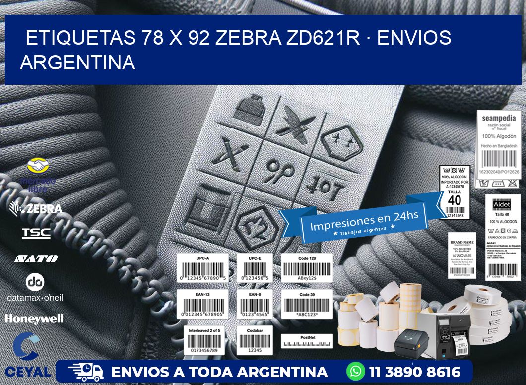 ETIQUETAS 78 x 92 ZEBRA ZD621R · ENVIOS ARGENTINA