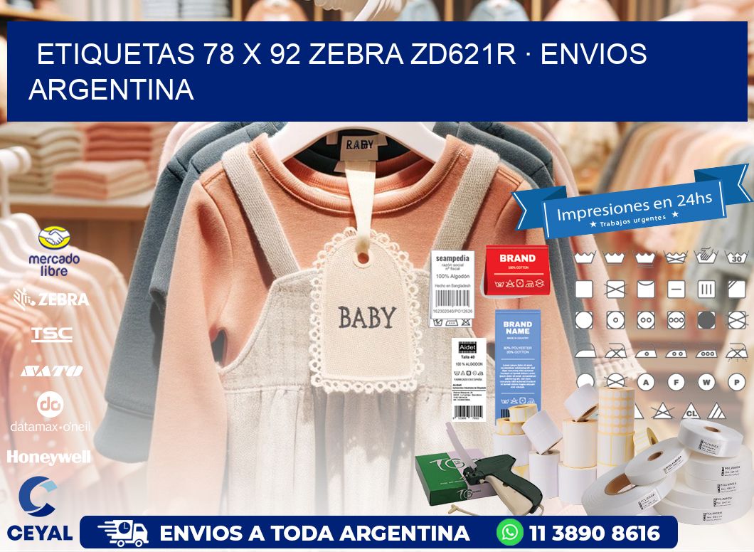 ETIQUETAS 78 x 92 ZEBRA ZD621R · ENVIOS ARGENTINA