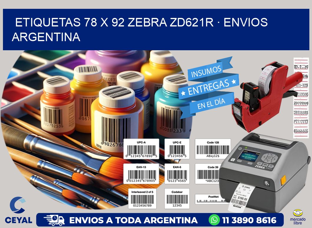 ETIQUETAS 78 x 92 ZEBRA ZD621R · ENVIOS ARGENTINA
