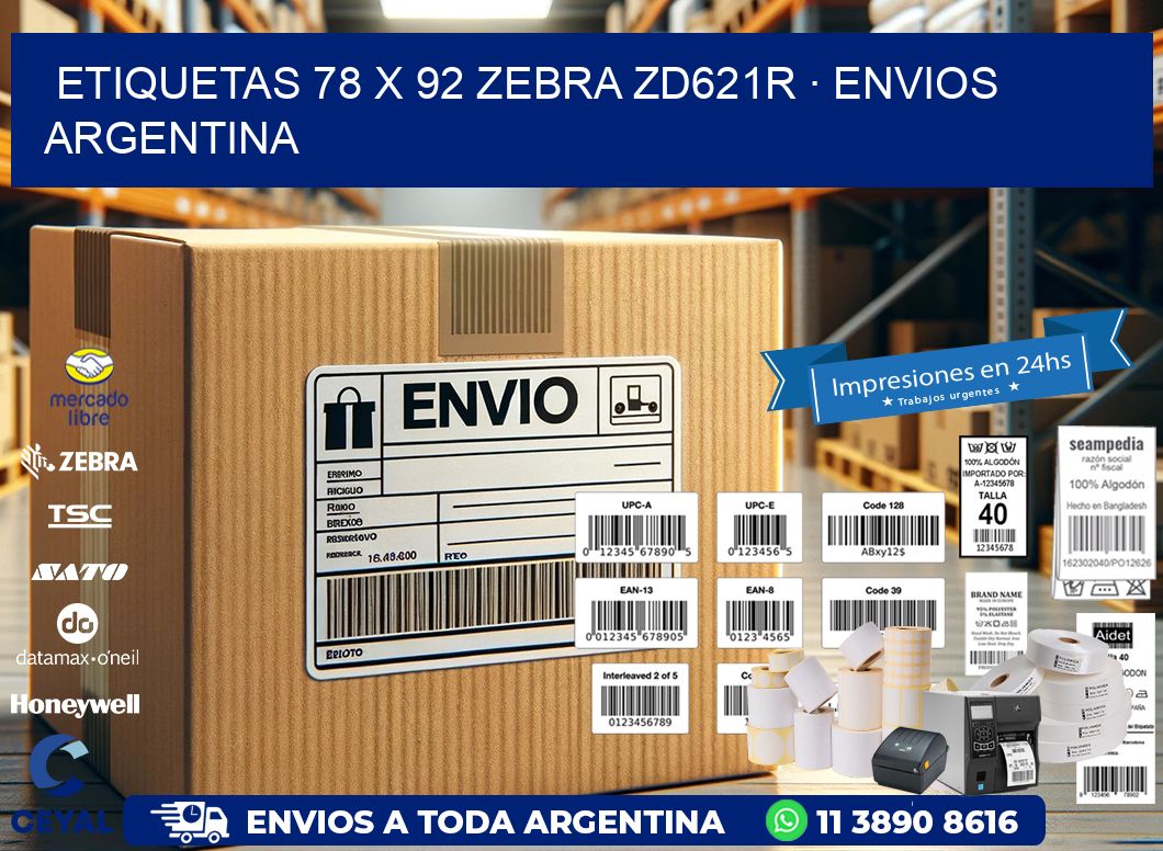 ETIQUETAS 78 x 92 ZEBRA ZD621R · ENVIOS ARGENTINA