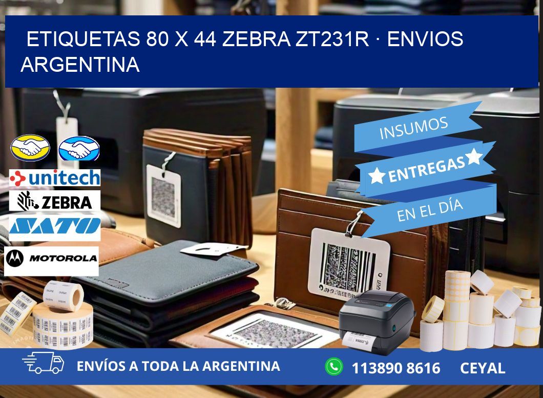 ETIQUETAS 80 x 44 ZEBRA ZT231R · ENVIOS ARGENTINA