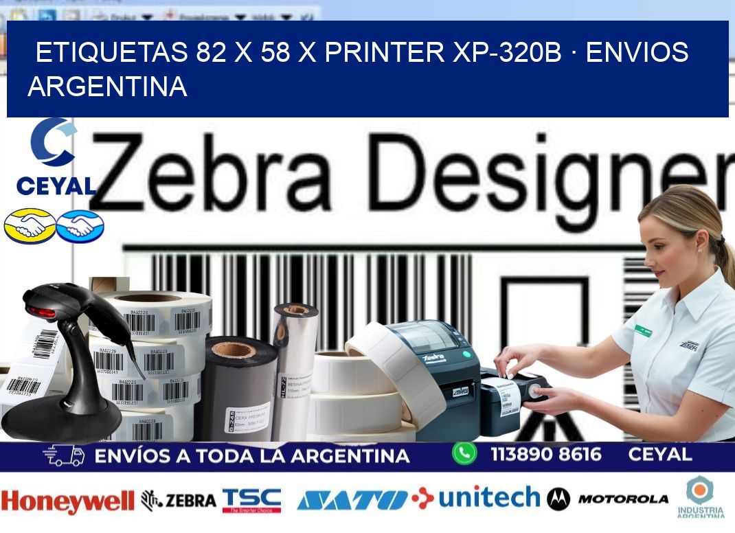 ETIQUETAS 82 x 58 X PRINTER XP-320B · ENVIOS ARGENTINA