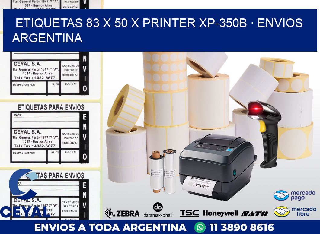ETIQUETAS 83 x 50 X PRINTER XP-350B · ENVIOS ARGENTINA