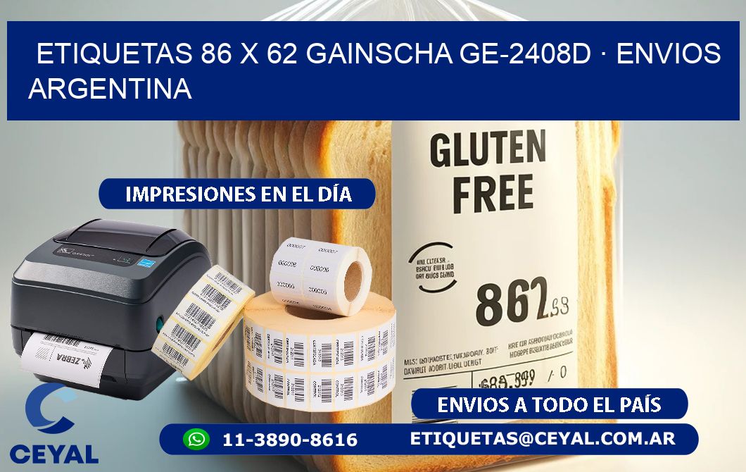 ETIQUETAS 86 x 62 GAINSCHA GE-2408D · ENVIOS ARGENTINA
