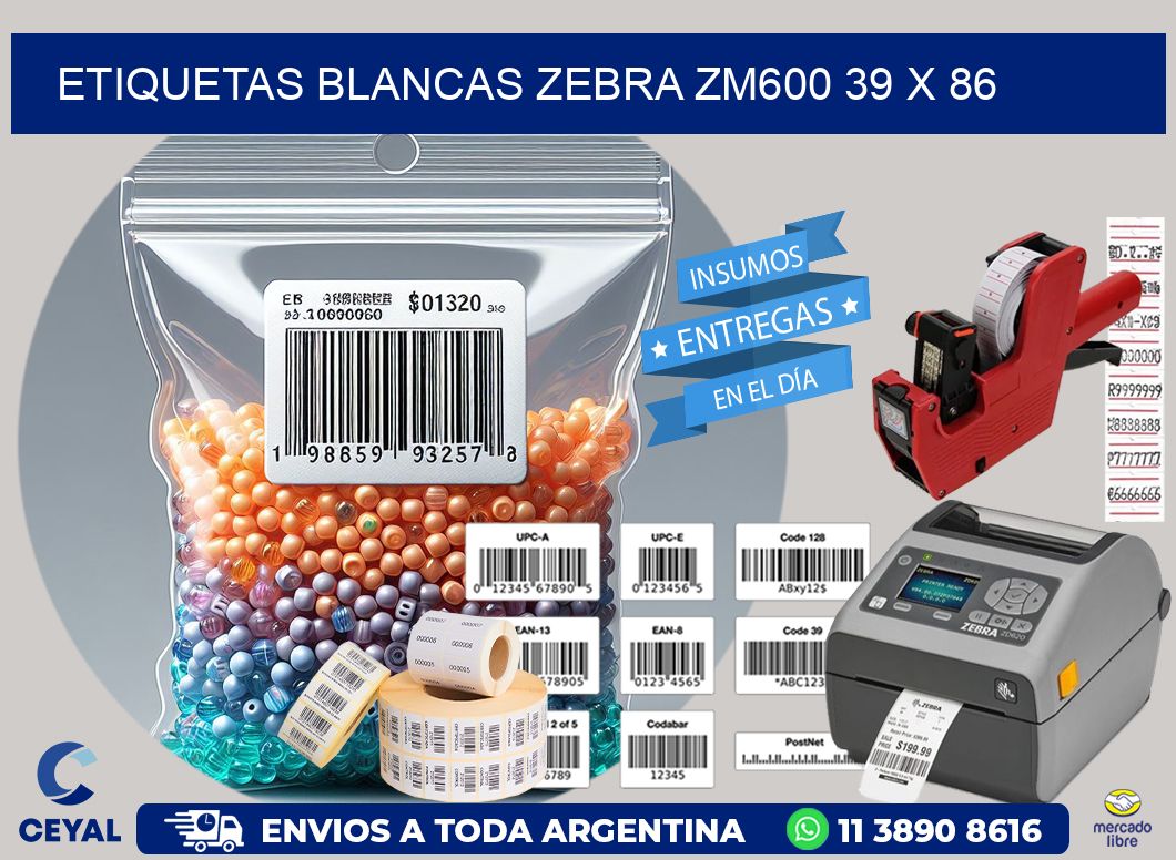 ETIQUETAS BLANCAS ZEBRA ZM600 39 x 86