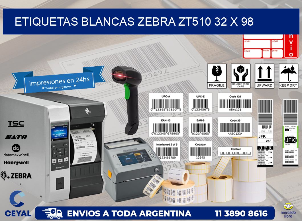 ETIQUETAS BLANCAS ZEBRA ZT510 32 x 98