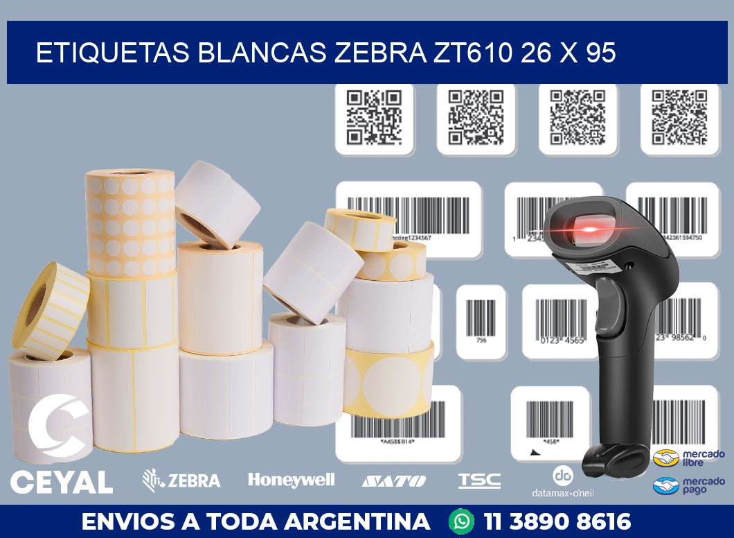 ETIQUETAS BLANCAS ZEBRA ZT610 26 x 95