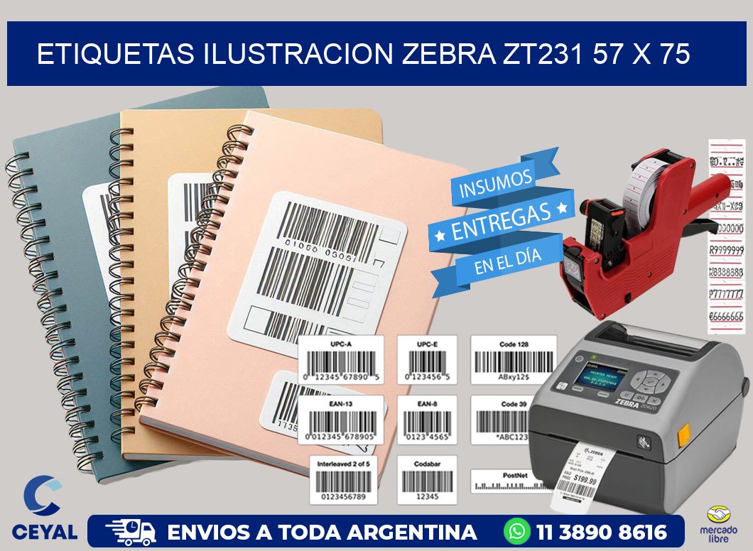 ETIQUETAS ILUSTRACION ZEBRA ZT231 57 x 75