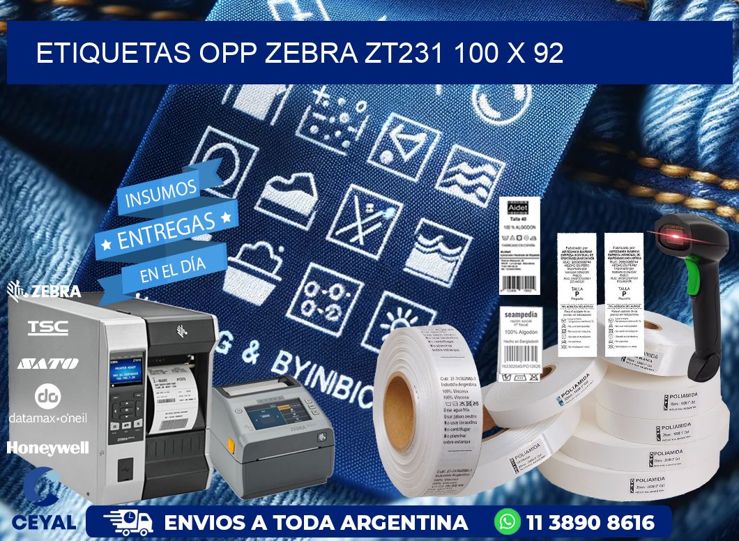 ETIQUETAS OPP ZEBRA ZT231 100 x 92