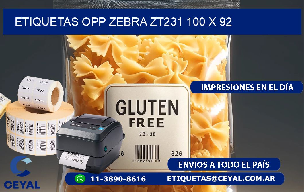 ETIQUETAS OPP ZEBRA ZT231 100 x 92