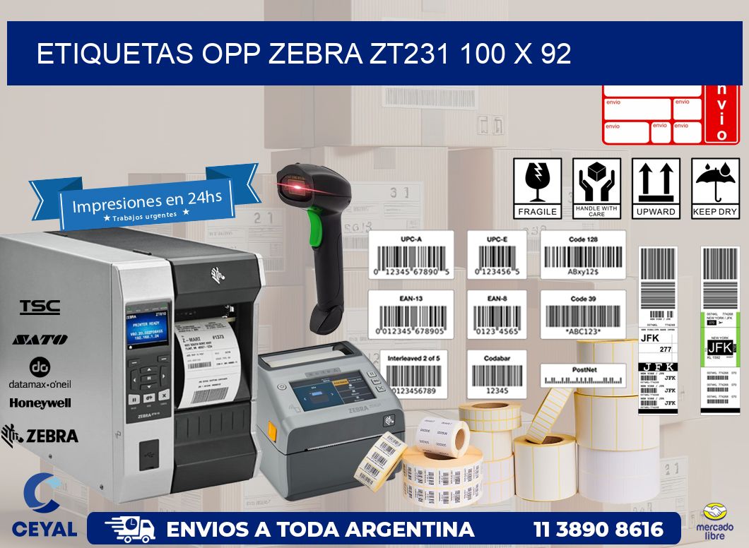 ETIQUETAS OPP ZEBRA ZT231 100 x 92