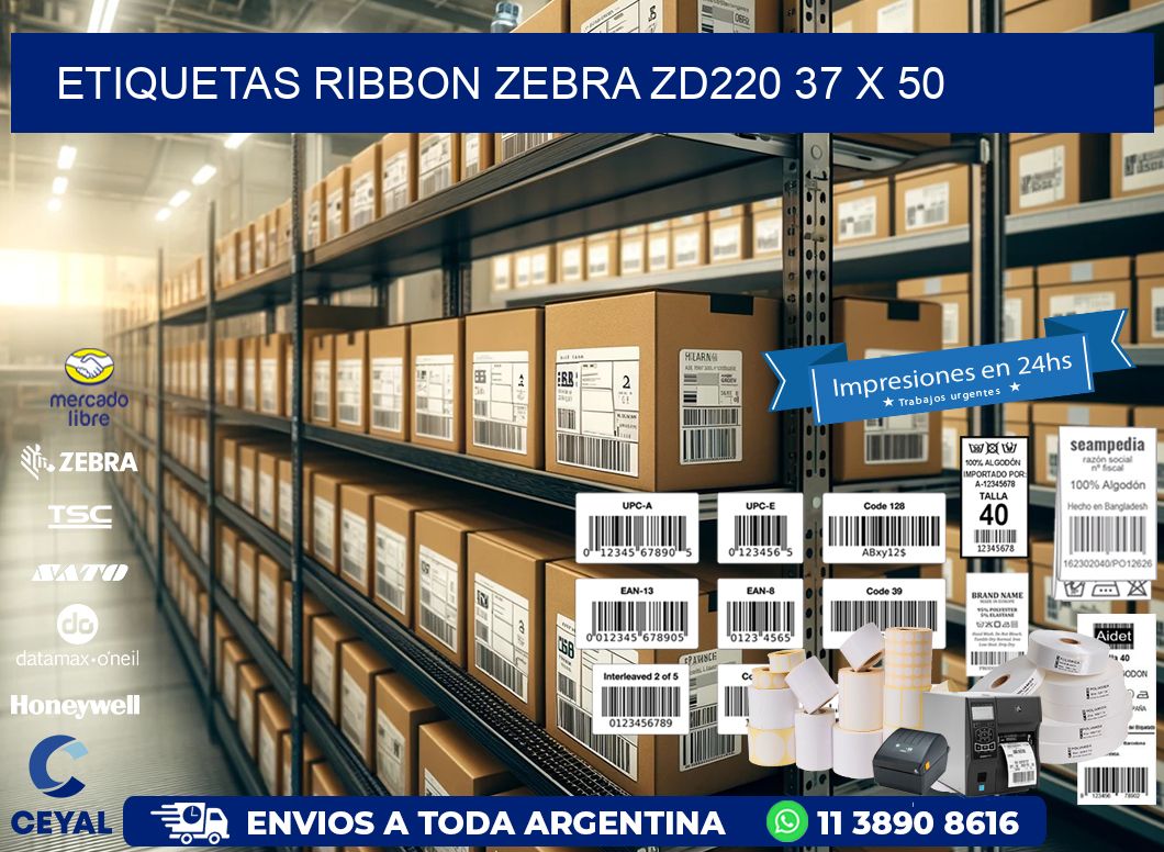 ETIQUETAS RIBBON Zebra ZD220 37 x 50