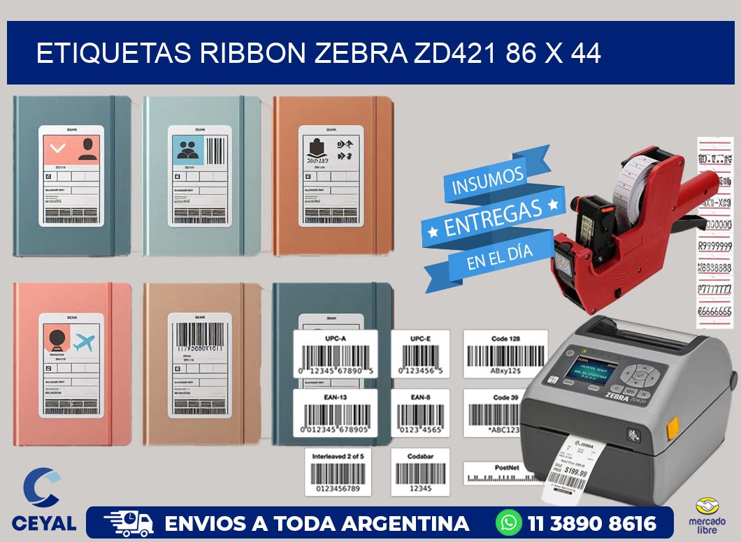 ETIQUETAS RIBBON Zebra ZD421 86 x 44