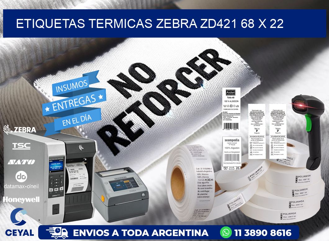 ETIQUETAS TERMICAS ZEBRA ZD421 68 x 22