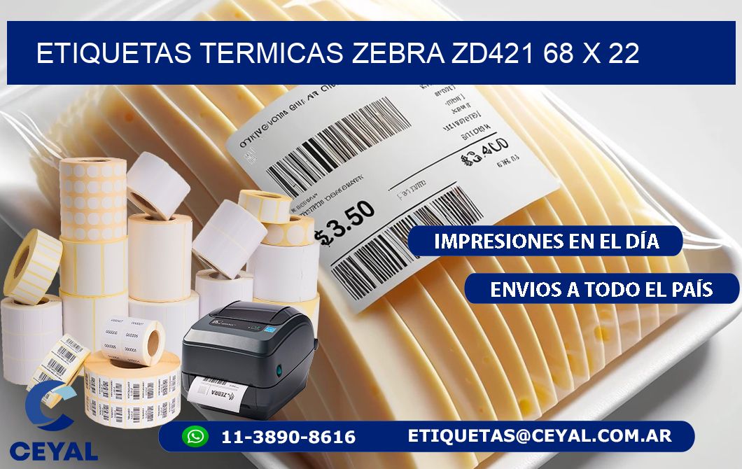 ETIQUETAS TERMICAS ZEBRA ZD421 68 x 22