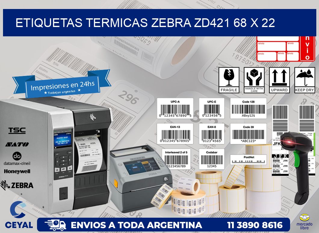 ETIQUETAS TERMICAS ZEBRA ZD421 68 x 22