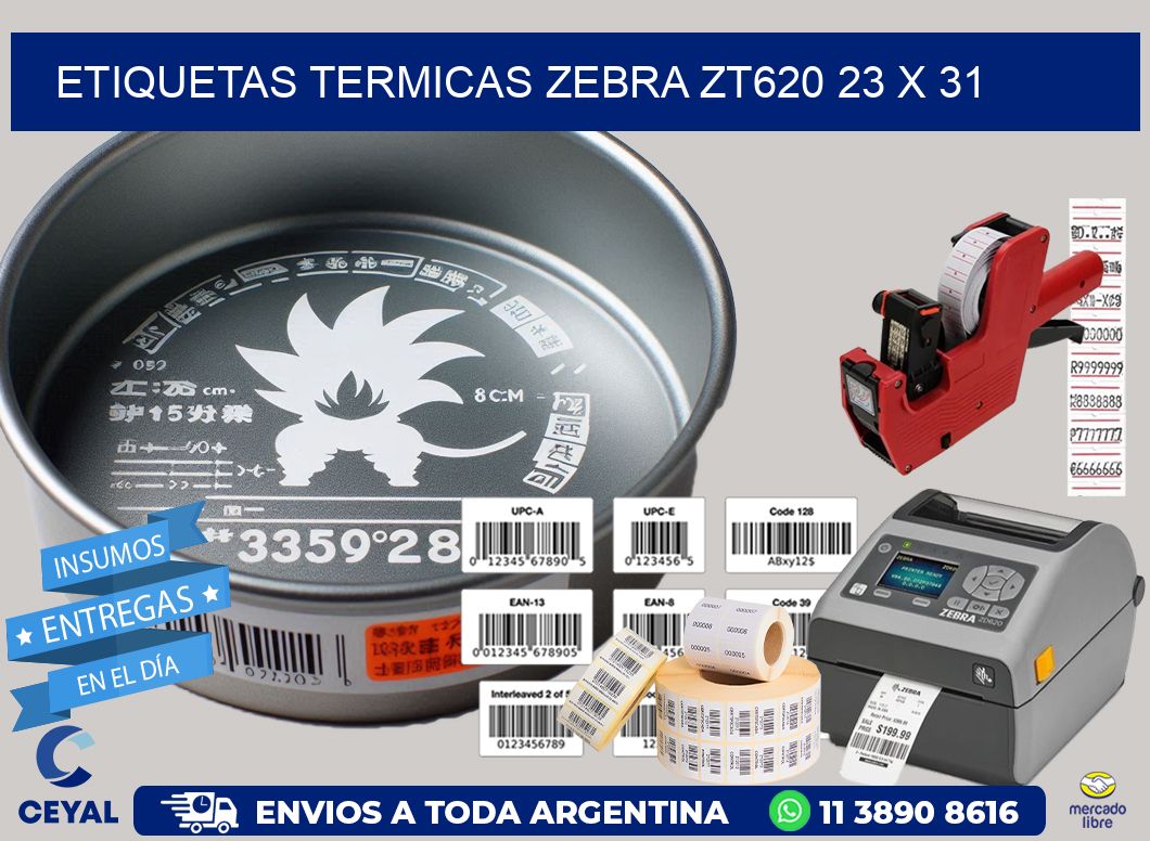 ETIQUETAS TERMICAS ZEBRA ZT620 23 x 31