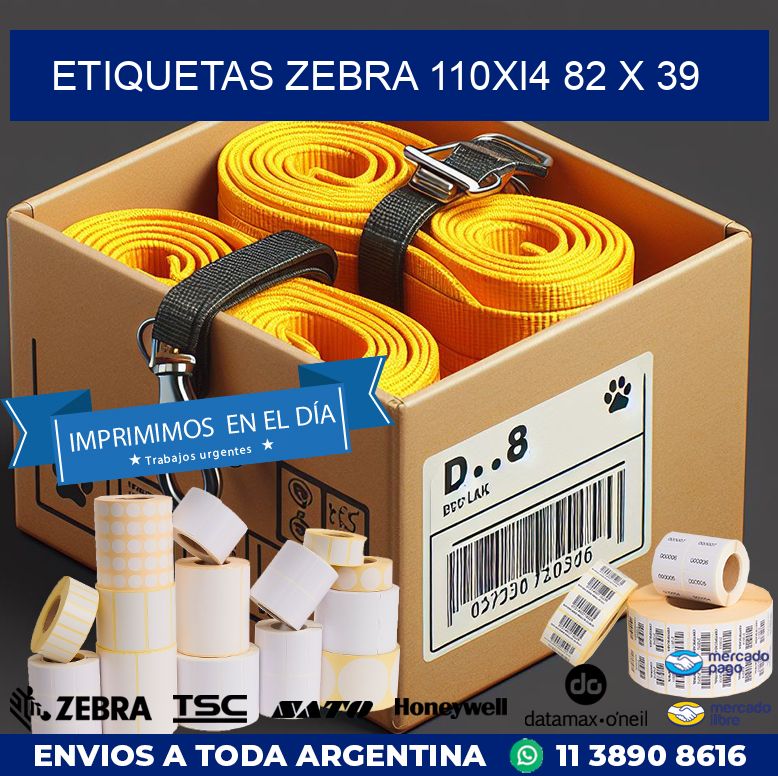 ETIQUETAS Zebra 110Xi4 82 x 39