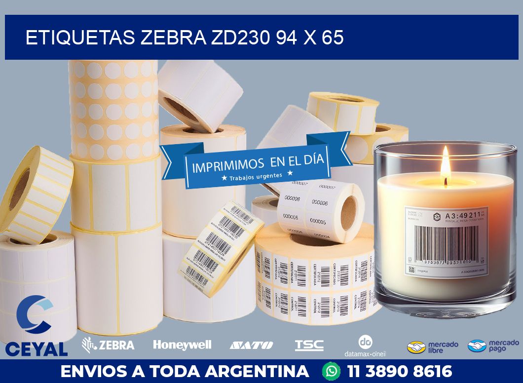 ETIQUETAS Zebra ZD230 94 x 65