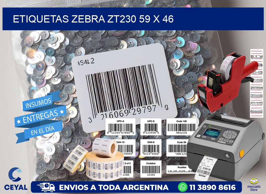 ETIQUETAS Zebra ZT230 59 x 46