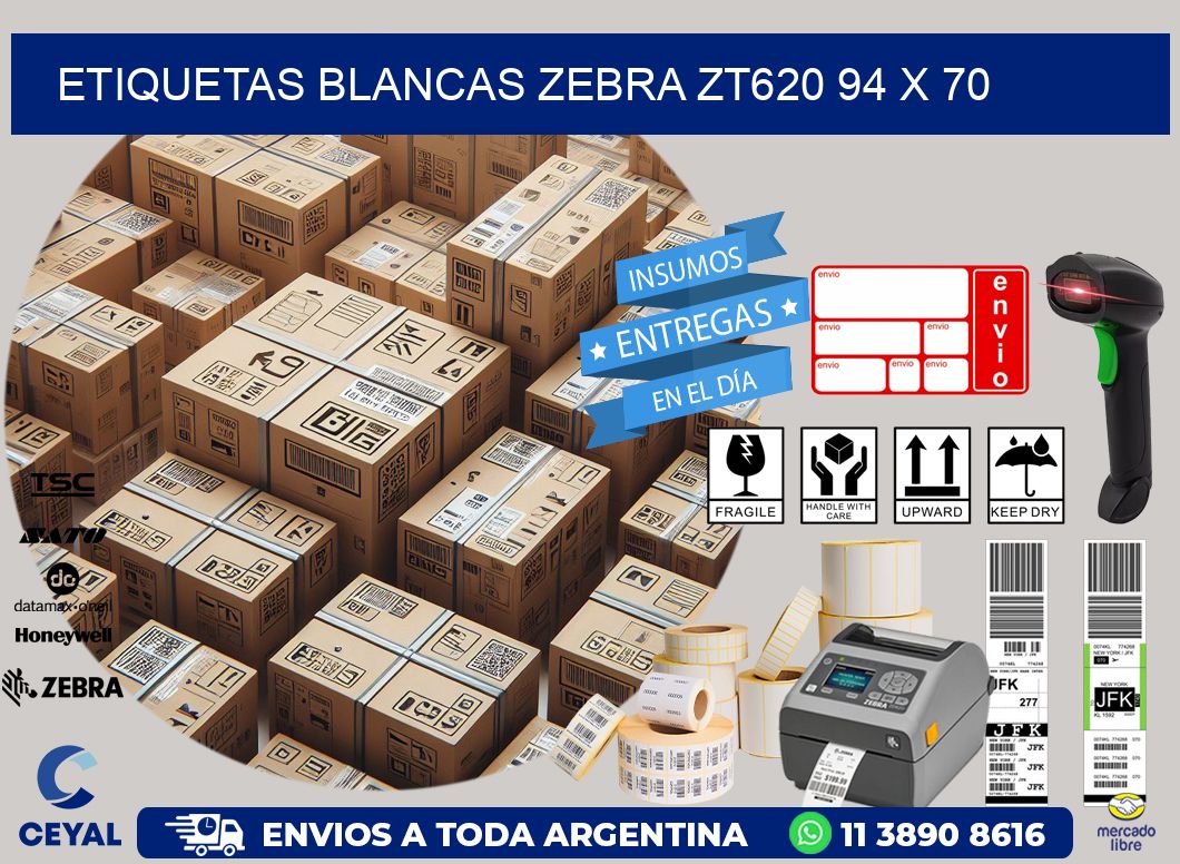 ETIQUETAS BLANCAS ZEBRA ZT620 94 x 70