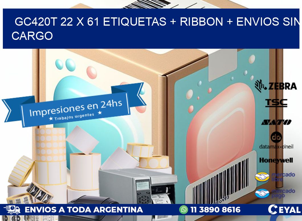 GC420T 22 x 61 etiquetas + ribbon + envios sin cargo